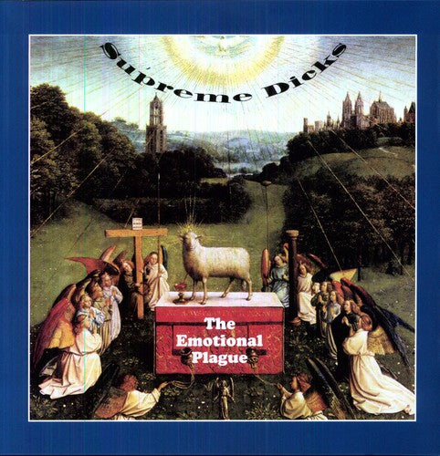 Supreme Dicks: The Emotional Plague