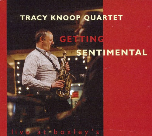 Knoop, Tracy: Getting Sentimental