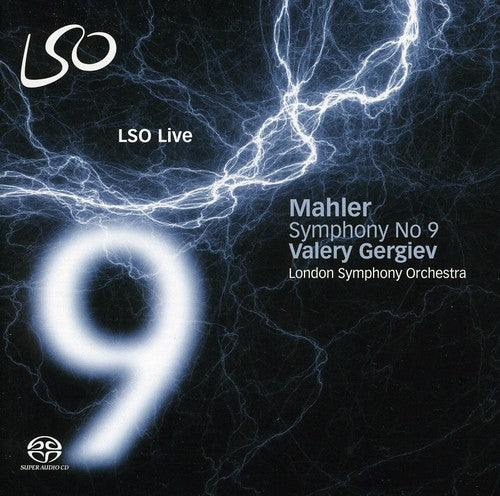 Mahler / London Sym Orch / Gergiev: Symphony 9 - SUPER-AUDIO CD