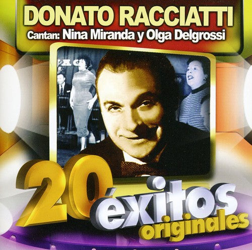Racciatti, Donato: 20 Exitos Originales