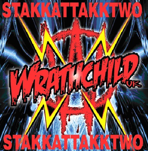 Wrathchild: Stakkattakktwo - COMPACT DISCS