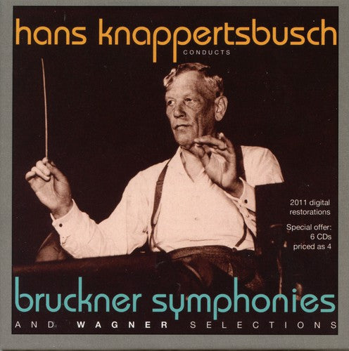 Bruckner / Wagner / Baso / Bpo / Knappertsbusch: Knappertsbusch Conducts Bruckner & Wagner