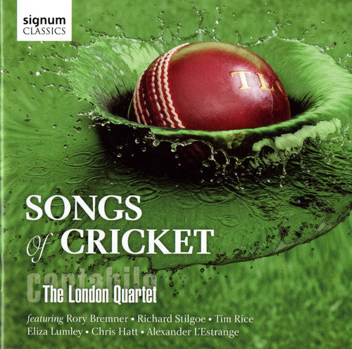Cantabile ( London Quartet ): Songs of Cricket