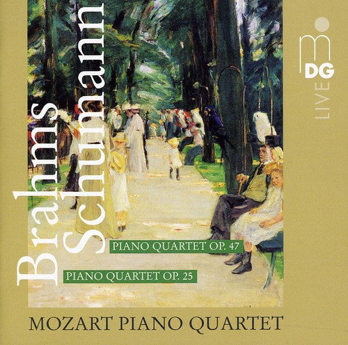 Brahms / Schumann / Mozart Piano Quartet: Piano Quartet Op 25 / Piano Quartet Op 47 - SUPER-AUDIO CD