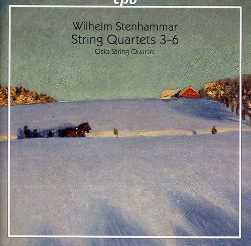 Stenhammar / Oslo String Quartet: String Quartets 3-6 - SUPER-AUDIO CD