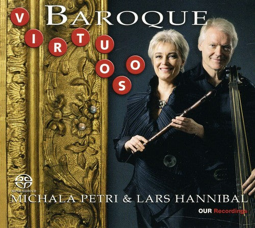 Vitali / Telemann / Bach, J.S. / Petri / Hannibal: Virtuoso Baroque - SUPER-AUDIO CD