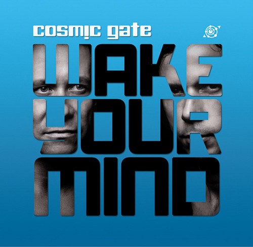 Cosmic Gate: Wake Your Mind