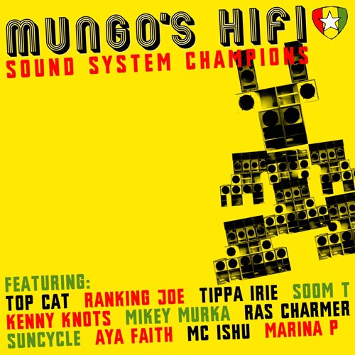 Mungo's Hi-Fi: Sound System Champions
