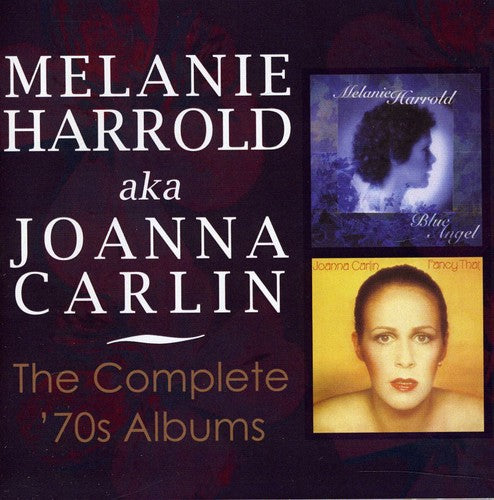 Harrold, Melanie & Aka Carlin, Joanna: The 70's Albums