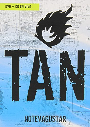 No Te Va a Gustar: Tan