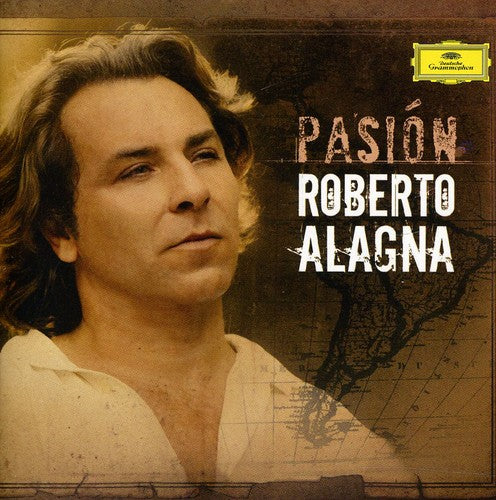 Alagna, Roberto: Pasion