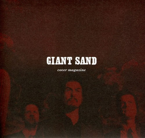 Giant Sand: Cover Magazine: 25th Anniversary Edition - COMPACT DISCS
