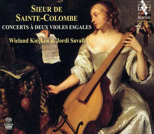 Sainte-Colombe / Savall / Kuijken: Concerts a Deux Violes Esgales - SUPER-AUDIO CD