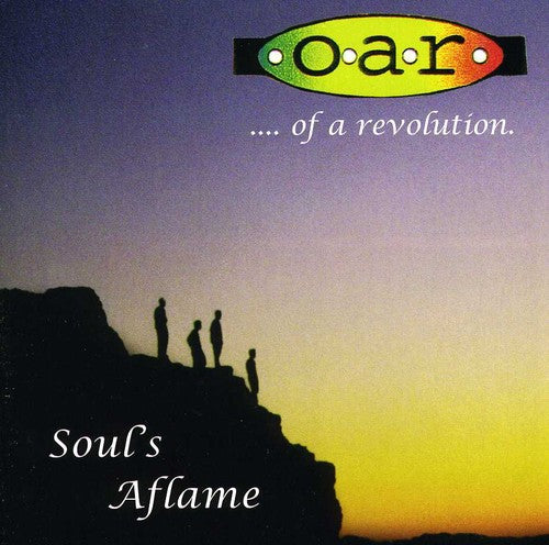 O.A.R.: Souls Aflame