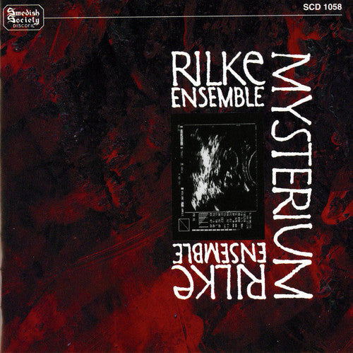 Rilke Ensemble / Eriksson: Mysterium