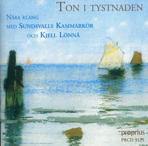 Sundsvalls Chamber Choir: Songs in Silence