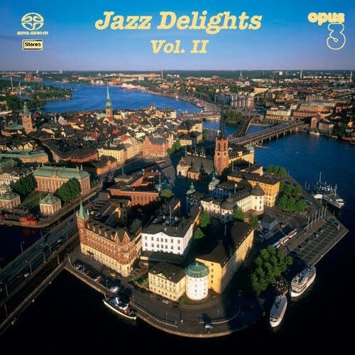 Jazz Delights II / Various: Jazz Delights, Vol. II - SUPER-AUDIO CD