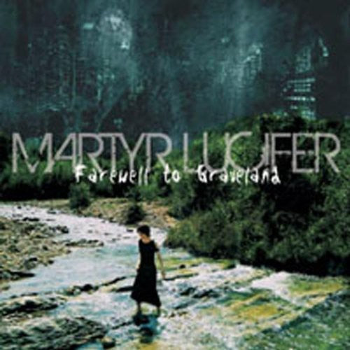 Martyr Lucifer: Farewell to Graveland