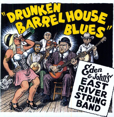 Eden & John's East River String Band: Drunken Barrel House Blues
