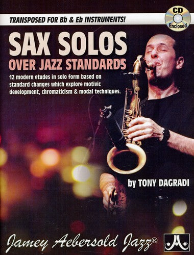 Tony Dagradi: Sax Solos Over Jazz Standards - COMPACT DISCS