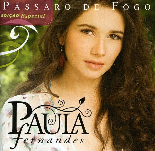 Fernandes, Paula: Passaro de Fogo
