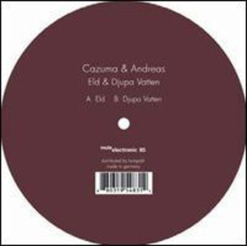 Cazuma & Andreas: Eld and Djupa Vatten