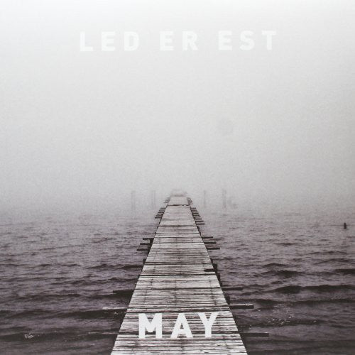Led Er Est: May - VINYL LP