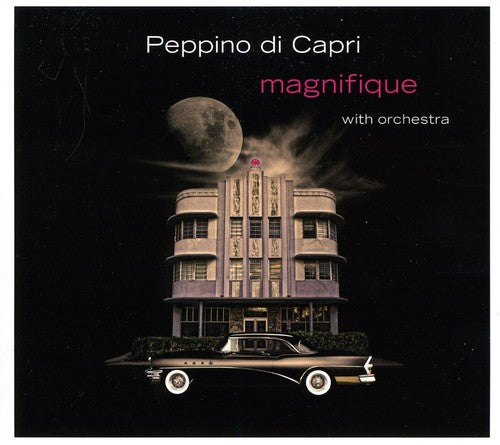 Di Capri, Peppino: Magnifique