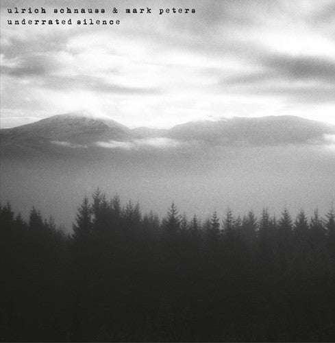 Schnauss, Ulrich / Peters, Mark: Underrated Silence