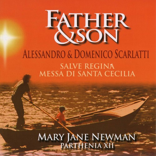 Scarlatti: Scarlatti: Father & Son