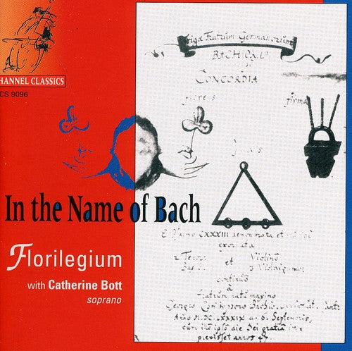 Bach / Florilegium Ensemble: In the Name of Bach