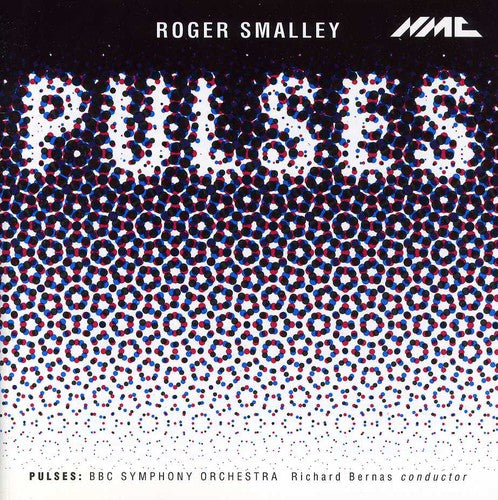The BBC Symphony Orchestra: Pulses - COMPACT DISCS