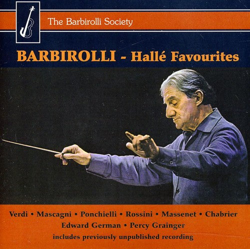 John Barbirolli: Halle Favourites - COMPACT DISCS