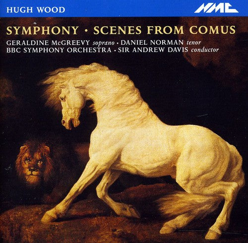 Wood / BBC Symphony Orchestra: Hugh Wood
