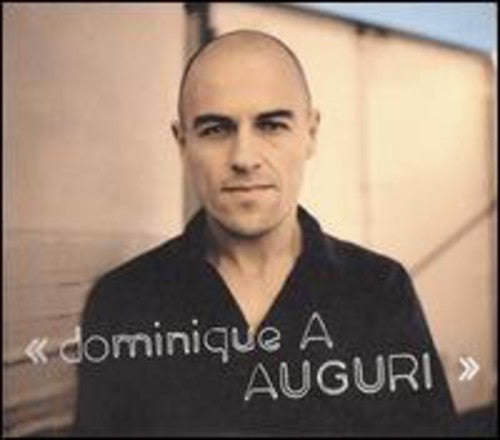Dominique A: Auguri (2012)