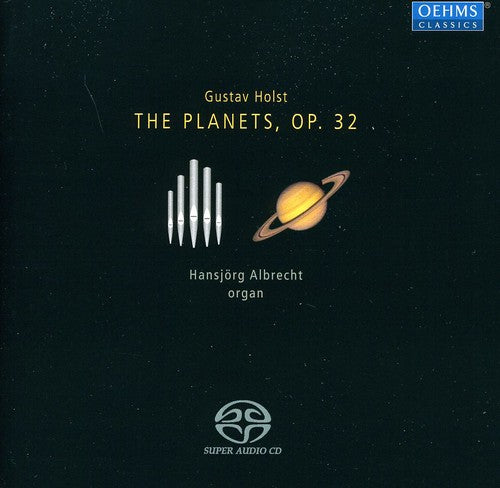 Holst / Hansjorg Albrecht: Planets - SUPER-AUDIO CD