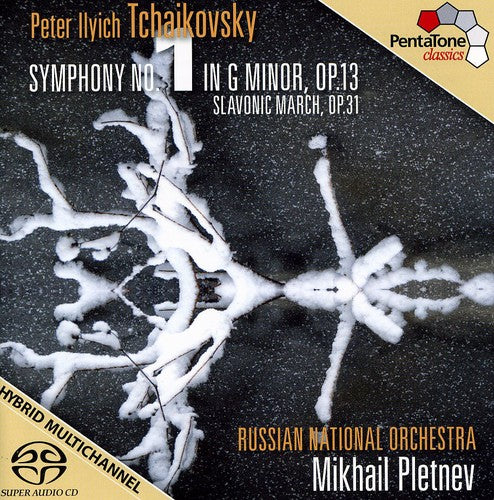 Tchaikovsky / Russian National Orch / Pletnev: Symphony 1 & Slavonic March - SUPER-AUDIO CD