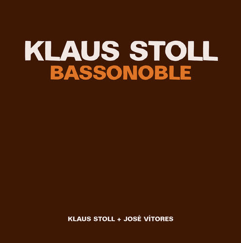 Stoll / Vitores / Stoll / Vitores: Bassonoble