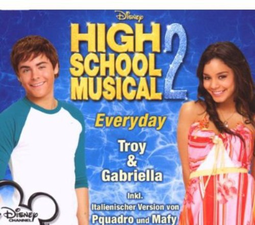 Troy & Gabriella: Everyday - CD SINGLE