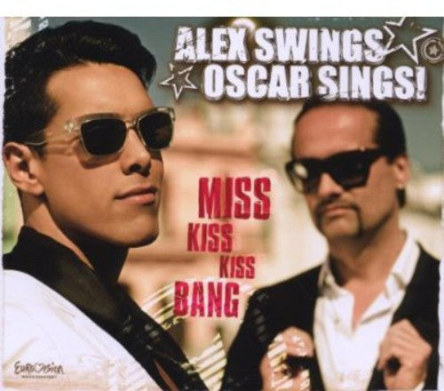 Alex Swings Oscar Sings: Miss Kiss Kiss Bang - CD SINGLE