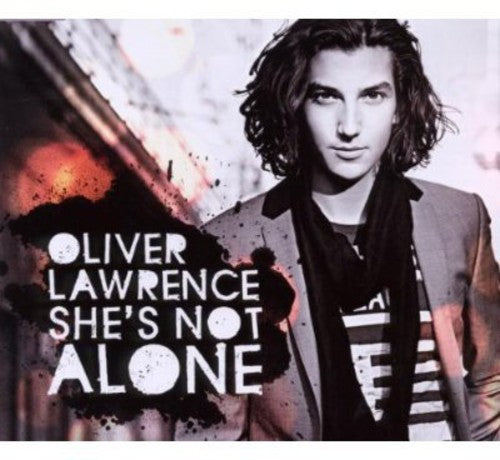 Lawrence, Oliver: She's Not Alone (2-Track) - CD SINGLE