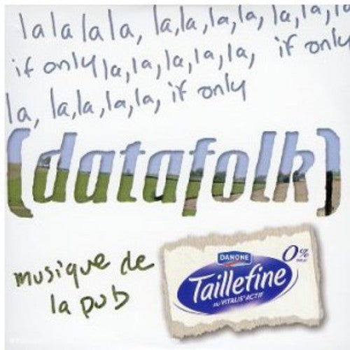 Datafolk: If Only (2-Track) - CD SINGLE