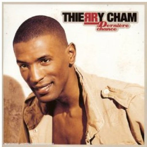 Cham, Thierry: Derniere Chance - CD SINGLE