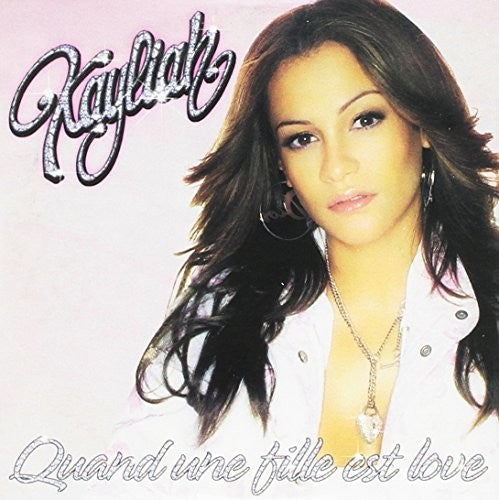 Kayliah: Quand Une Est Love - CD SINGLE