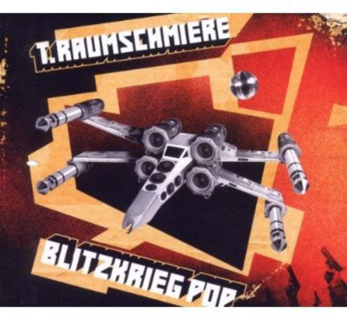 T.Raumschmiere: Blitzkrieg Pop - CD SINGLE