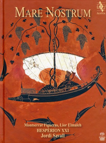 Figueras / Elmaleh / Hesperion Xxi / Savall: Mare Nostrum - SUPER-AUDIO CD