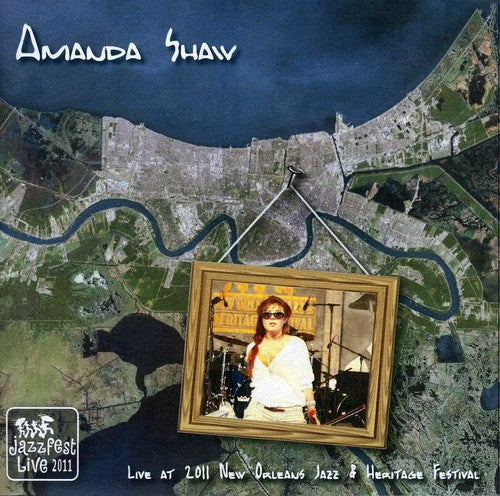 Shaw, Amanda & Cute Guys: Live at Jazz Fest 2011