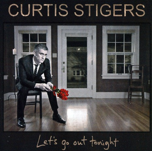 Curtis Stigers: Let's Go Out Tonight - COMPACT DISCS