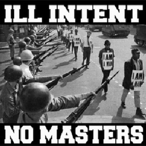 Ill Intent: No Masters