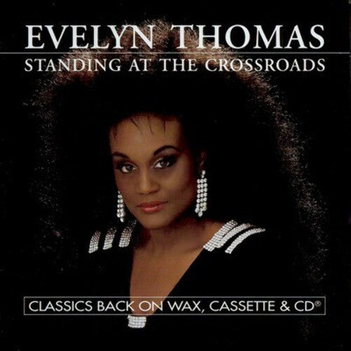 Evelyn Thomas: Standing at the Crossroads - COMPACT DISCS